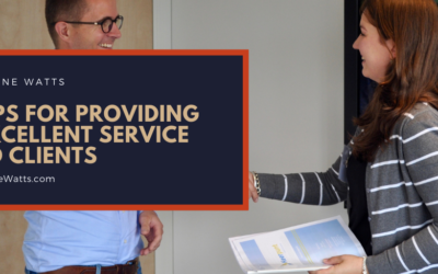 Tips for Providing Excellent Service to Clients